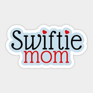 Swiftie Mom Typography Sticker